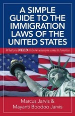 Simple Guide to the Immigration Laws of the United States
