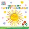 You're My Sweet Sunshine