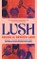Dowden-Lord, R: Lush