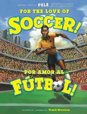 For the Love of Soccer! / ÃÂ¡Por Amor Al FÃÂºtbol!
