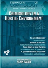 Criminology in A Hostile Environment