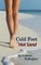 Cold Feet in Hot Sand
