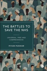 The Battles to Save the NHS