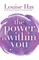 The Power Is Within You