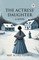 The Actress' Daughter A Novel
