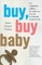 Buy, Buy Baby
