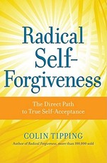 Radical Self-Forgiveness