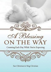 A Blessing On The Way