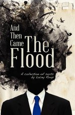 And Then Came the Flood