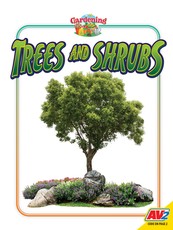 Trees and Shrubs