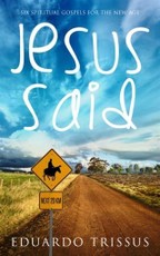 Jesus Said