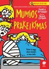 Mumijos prakeiksmas. Mokyklos detektyvai, 7 dalis Mumijos prakeiksmas. Mokyklos detektyvai, 7 dalis