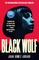 Gomez-Jurado, J: Black Wolf