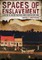 Spaces of Enslavement