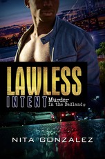 Lawless Intent