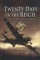 Twenty Days in the Reich
