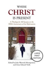 Where Christ Is Present