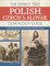 The Family Tree Polish, Czech and Slovak Genealogy Guide