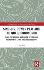 Sino-U.S. Power Play and the Qin Qi Conundrum