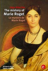 The mistery of Marie Roget/Le mystÃ¨re de Marie Roget