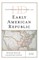 Historical Dictionary of the Early American Republic