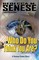 Who Do You Think You Are?: A Science Fiction Story