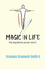 Magic in Life