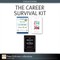 The Career Survival Kit (Collection)