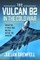 The Vulcan B2 in the Cold War