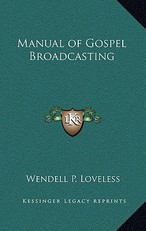 Manual of Gospel Broadcasting