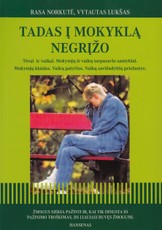 Tadas į mokyklą negrįžo