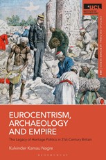 Eurocentrism, Archaeology and Empire