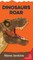 Dinosaurs Roar Shaped Board Book with Lift-The-Flaps