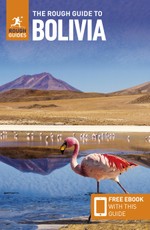 The Rough Guide to Bolivia: Travel Guide with eBook