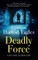 Deadly Force