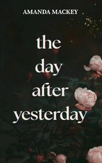The Day After Yesterday