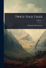 Twice-Told Tales