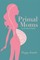 Primal Moms Look Good Naked