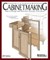 Illustrated Cabinetmaking: How to Design and Construct Furniture That Works (American Woodworker)