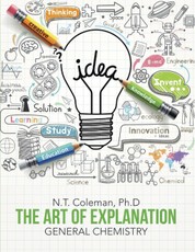 The Art of Explanation: General Chemistry