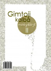 Gimtoji kalba mokykloje, II dalis
