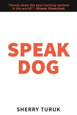 Speak Dog