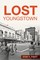 Lost Youngstown