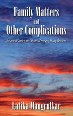 Family Matters and Other Complications