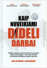 Kaip nuveikiami dideli darbai