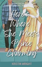 Here's Where She Meets Prince Charming