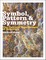 Symbol, Pattern and Symmetry