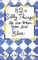 52 Series: Silly Things to Do When You Are Blue