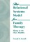 Munson, C: Relational Systems Model for Family Therapy