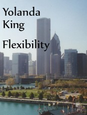 Flexibility